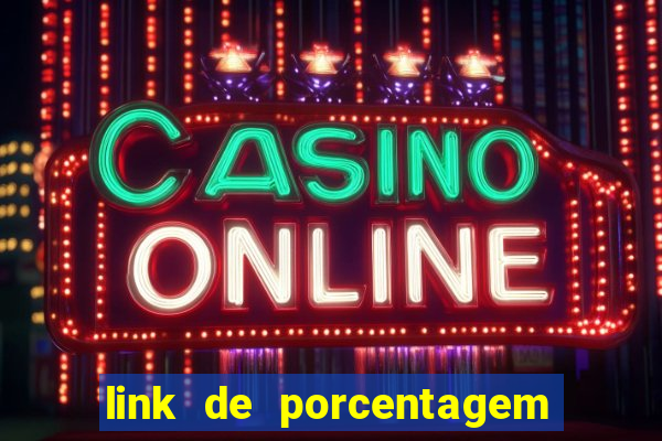 link de porcentagem dos jogos slots pg