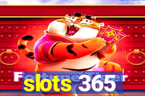 slots 365