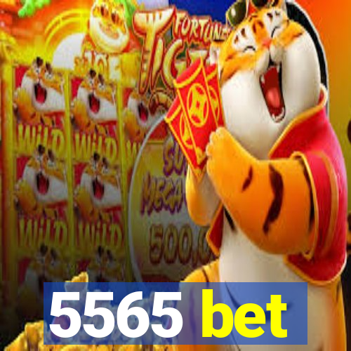 5565 bet