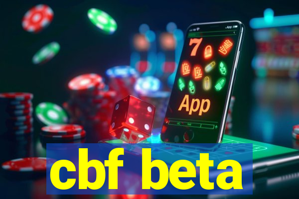 cbf beta