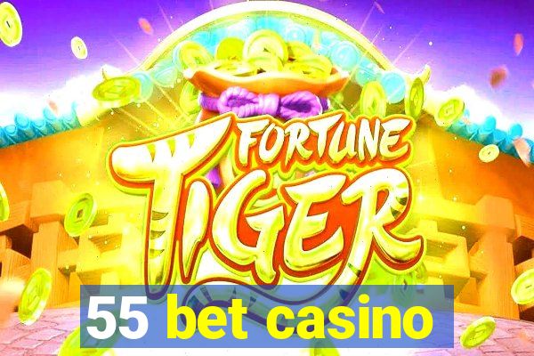 55 bet casino