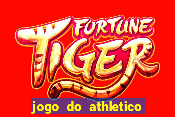 jogo do athletico pr hoje ao vivo