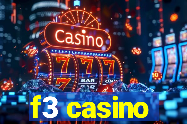 f3 casino