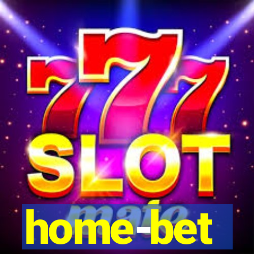 home-bet