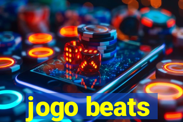 jogo beats