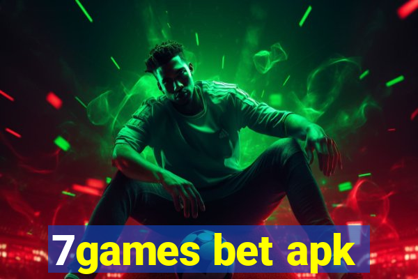 7games bet apk