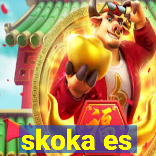 skoka es