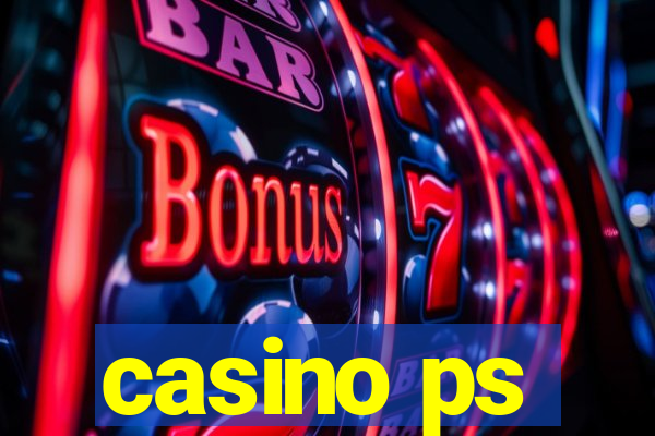 casino ps