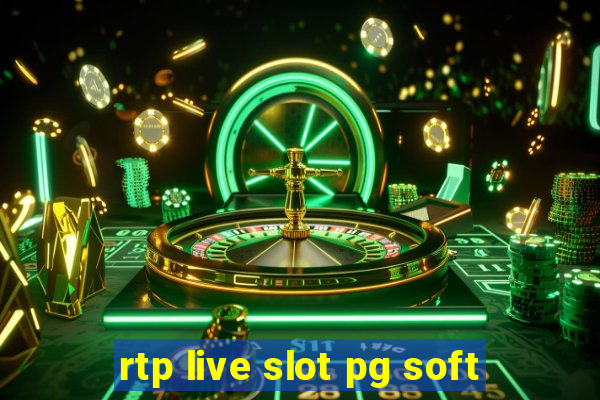 rtp live slot pg soft