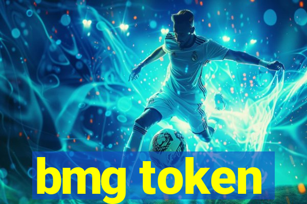 bmg token