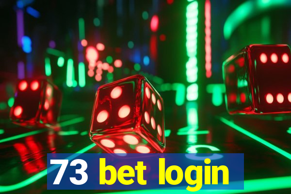 73 bet login