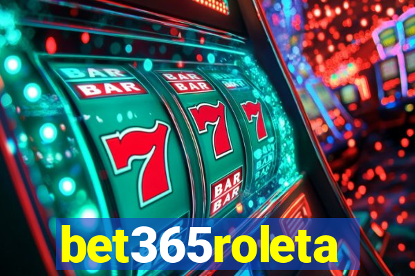 bet365roleta