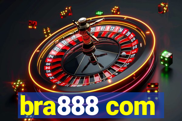 bra888 com