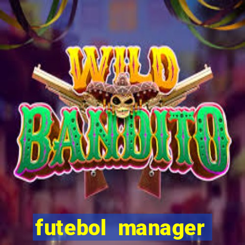 futebol manager offline para android