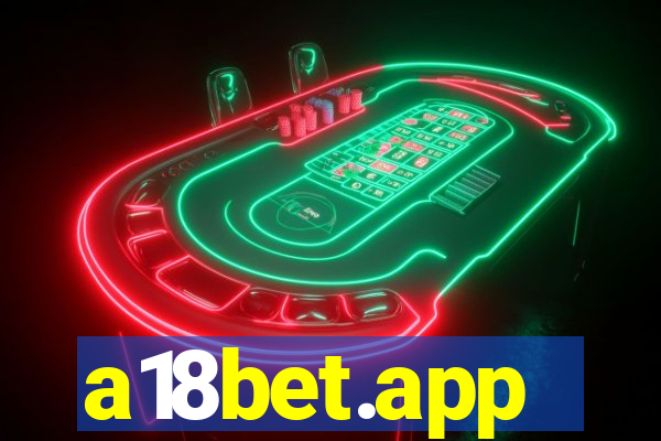 a18bet.app