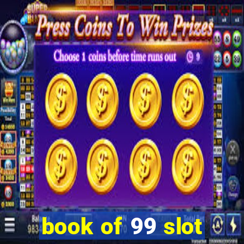 book of 99 slot