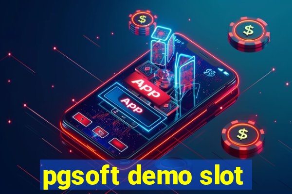 pgsoft demo slot