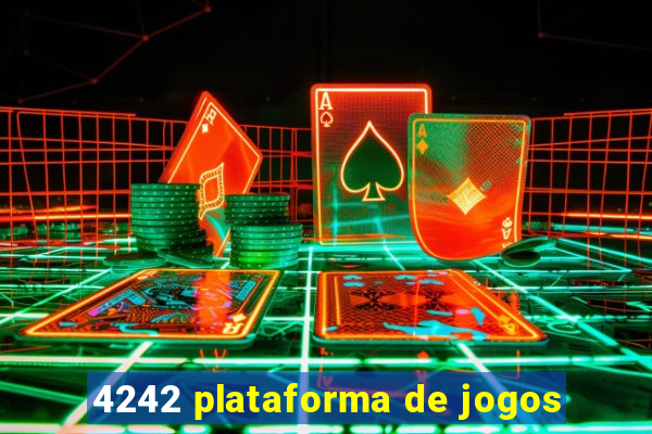 4242 plataforma de jogos