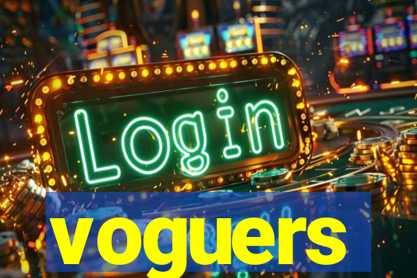 voguers