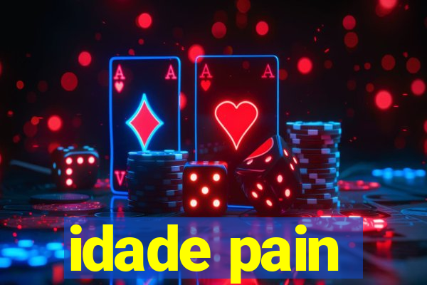 idade pain