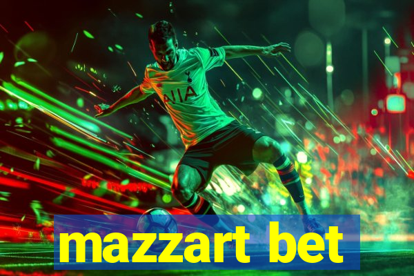 mazzart bet