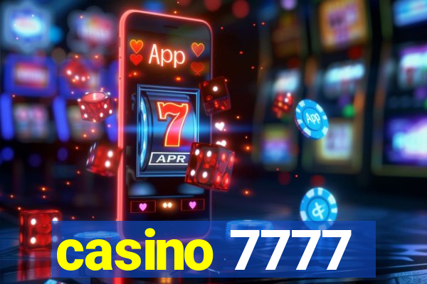 casino 7777