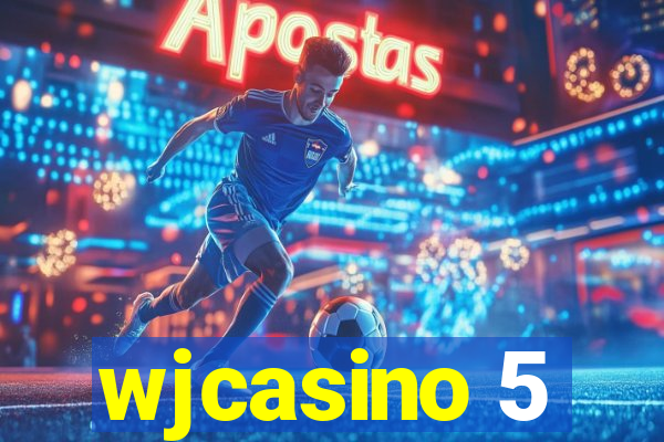 wjcasino 5