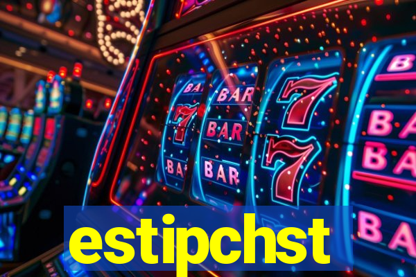 estipchst