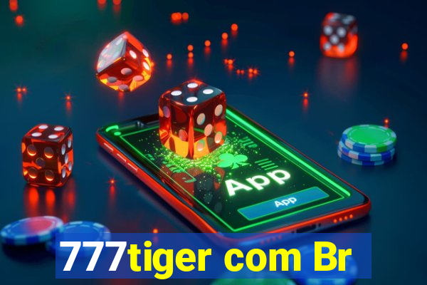 777tiger com Br