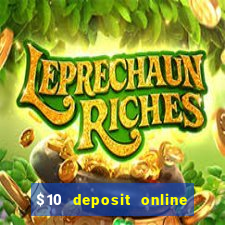 $10 deposit online casino nz