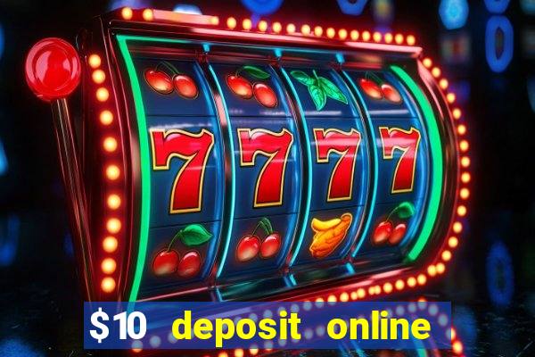 $10 deposit online casino nz