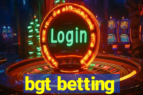 bgt betting