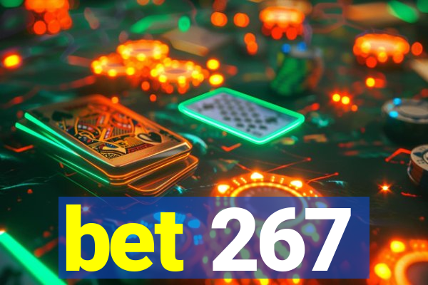 bet 267