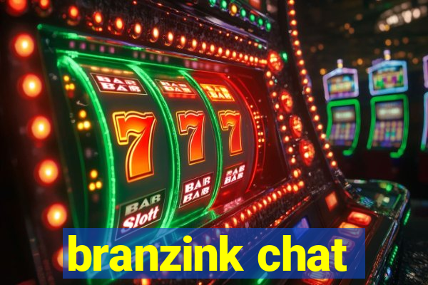 branzink chat