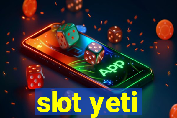 slot yeti