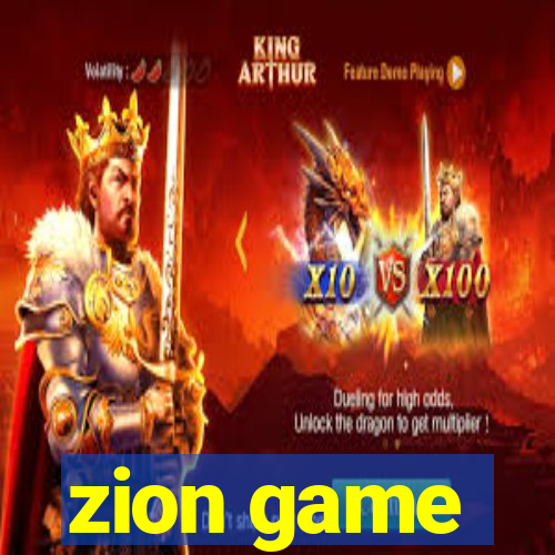 zion game