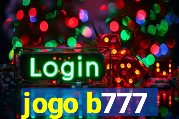 jogo b777