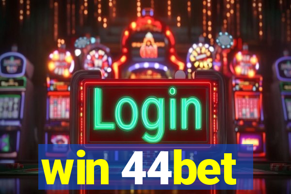 win 44bet