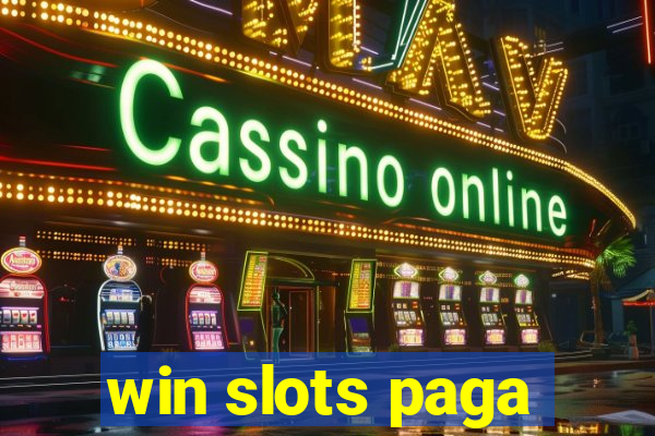 win slots paga