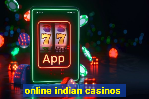 online indian casinos