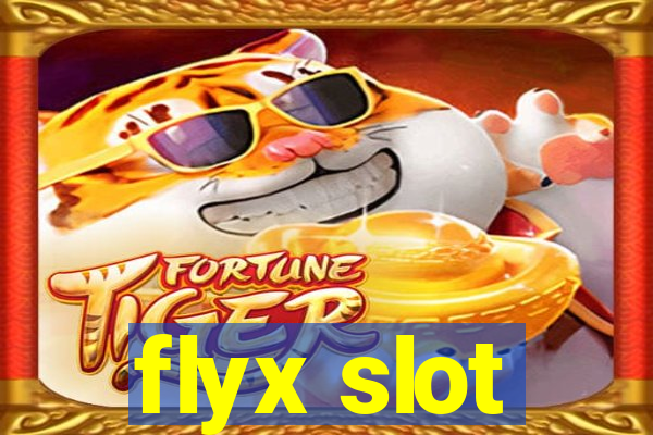 flyx slot