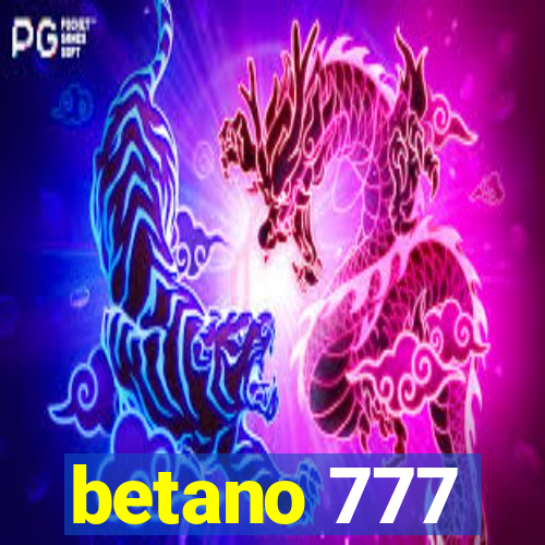 betano 777