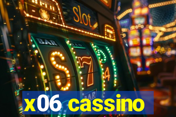 x06 cassino