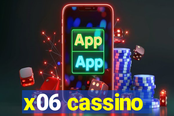 x06 cassino