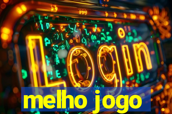 melho jogo