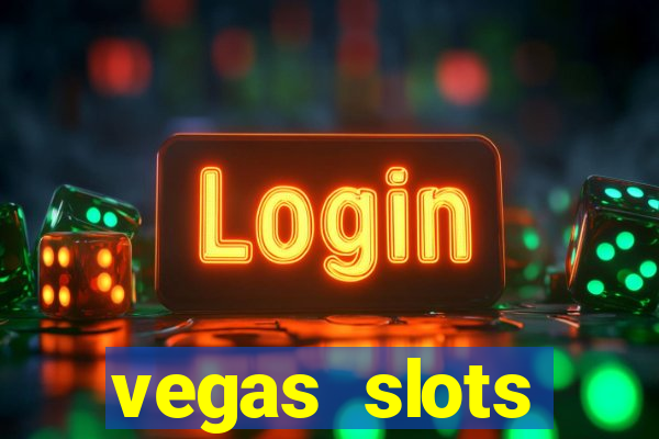 vegas slots machines free games