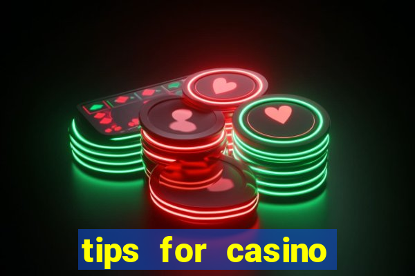 tips for casino slot machines