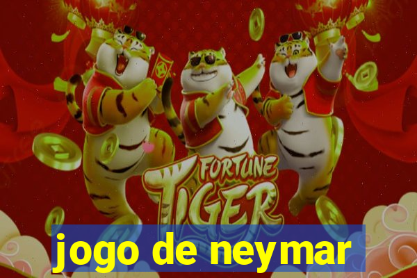 jogo de neymar