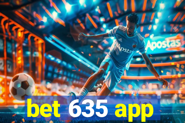 bet 635 app