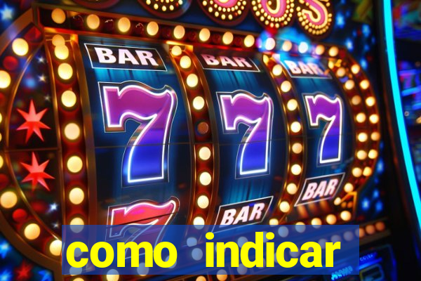 como indicar estrela bet